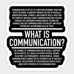 Communication Defined Sticker